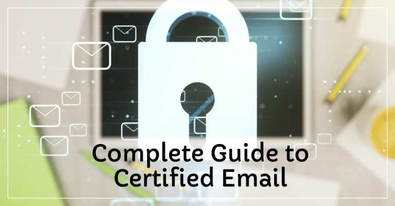 Complete Guide to Certified Email