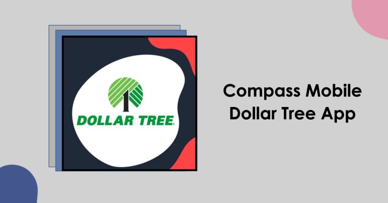 Compass Mobile Dollar Tree App